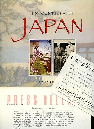 Bild des Verkufers fr Encounters with Japan + Press Release Flyer and Compliments Slip zum Verkauf von Little Stour Books PBFA Member