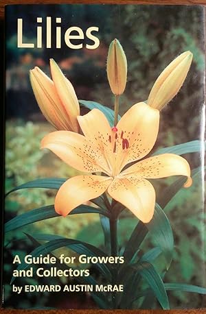 Seller image for Lilies:A Guide For Growers And Collectors for sale by alsobooks