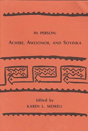 Bild des Verkufers fr In Person: Achebe, Awoonor, and Soyinka at the University of Washington zum Verkauf von Lorne Bair Rare Books, ABAA