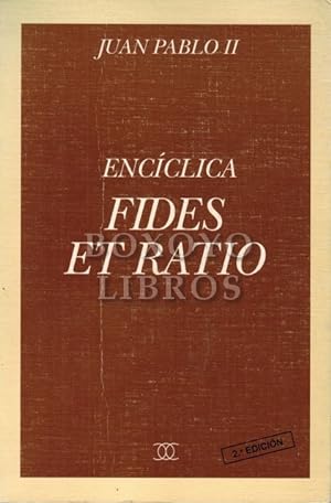 Imagen del vendedor de Encclica Fides el ratio a la venta por Boxoyo Libros S.L.