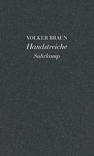Handstreiche / Volker Braun