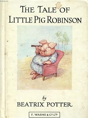 Seller image for THE TALE OF LITTLE PIG ROBINSON for sale by Le-Livre