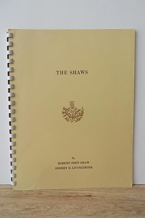 Seller image for The Shaws for sale by Attic Books (ABAC, ILAB)