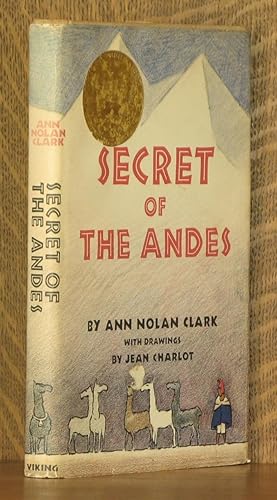 Seller image for SECRET OF THE ANDES for sale by Andre Strong Bookseller