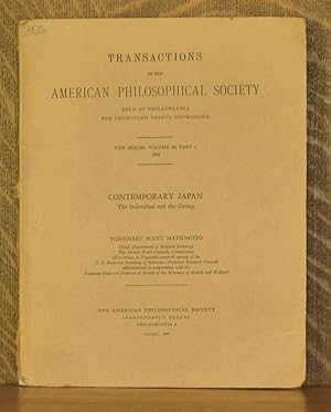 CONTEMPORARY JAPAN - THE INDIVIDUAL AND THE GROUP - TRANSACTIONS OF THE AMERICAN PHILOSOPHICAL SO...