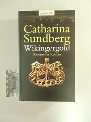 Wikingergold. Historischer Roman.