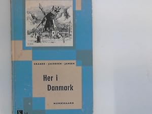 Bild des Verkufers fr Her i Danmark : Et forord til lreren er anbragt sidst i bogen ; Lsebogen for 3. skolear zum Verkauf von ANTIQUARIAT FRDEBUCH Inh.Michael Simon