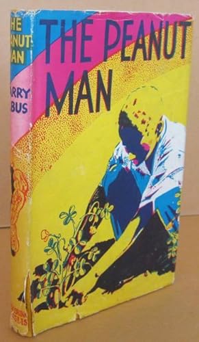 Seller image for The Peanut Man The Story of George Washington Carver for sale by Mainly Fiction