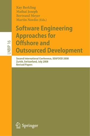 Immagine del venditore per Software Engineering Approaches for Offshore and Outsourced Development venduto da BuchWeltWeit Ludwig Meier e.K.