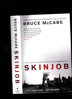 Imagen del vendedor de Skinjob ------------------ UNCORRECTED BOOK PROOF a la venta por SAVERY BOOKS