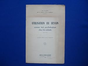 Utilisation du dessin comme test psychologique chez les enfants. La personnalité de l'enfant vue ...