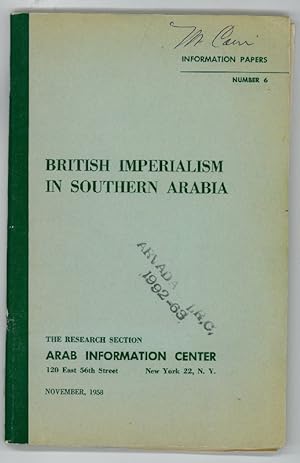 Bild des Verkufers fr British Imperialism in Southern Arabia. zum Verkauf von Antiquariat INLIBRIS Gilhofer Nfg. GmbH