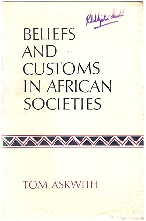 Imagen del vendedor de Beliefs and Customs in African Societies a la venta por Michael Moons Bookshop, PBFA