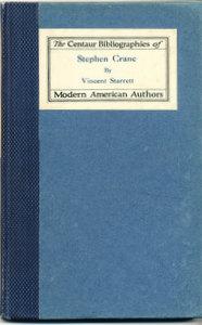 Stephen Crane: A Bibliography (SIGNED)
