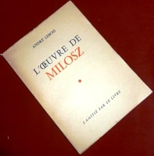 L'Oeuvre De Milosz (1877 - 1939)