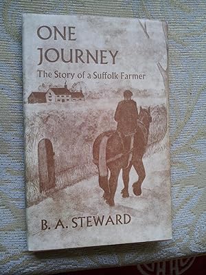 ONE JOURNEY - THE STORY OF SUFFOLK FARMER