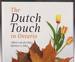 The Dutch Touch in Ontario