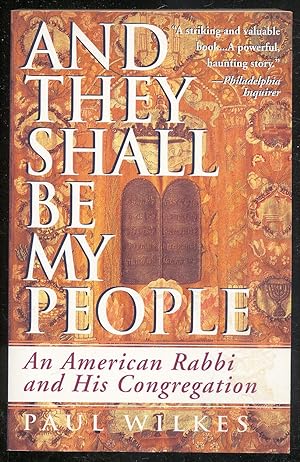 Bild des Verkufers fr And They Shall Be My People: An American Rabbi and His Congregation zum Verkauf von Between the Covers-Rare Books, Inc. ABAA