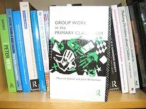 Bild des Verkufers fr Group Work in the Primary Classroom zum Verkauf von PsychoBabel & Skoob Books