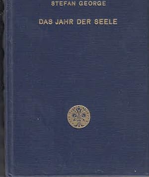 Das Jahr der Seele / Stefan George; Gesamtausgabe, bd. 4