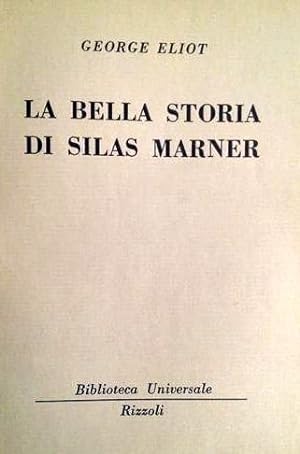 LA BELLA STORIA DI SILAS MARNER.