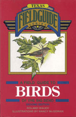 Imagen del vendedor de A Field Guide to Birds of the Big Bend a la venta por Buteo Books