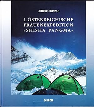 1. Österreichische Frauenexpedition "Shisha Pangma".