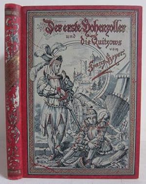 Der erste Hohenzoller und die Quitzows - Historischer Roman aus der Morgendämmerung des neuen deu...