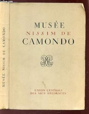 Bild des Verkufers fr MUSEE NISSIM DE CAMONDO. zum Verkauf von Le-Livre