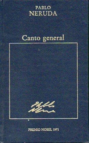 Imagen del vendedor de CANTO GENERAL. Premio Nobel 1971. a la venta por angeles sancha libros