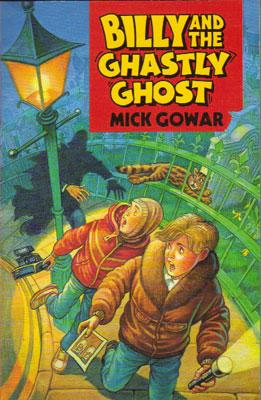 Seller image for BILLY AND THE GHASTLY GHOST. for sale by Black Stump Books And Collectables