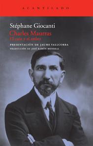 CHARLES MAURRAS EL CAOS Y EL ORDEN