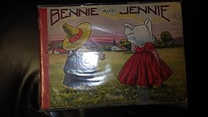 Immagine del venditore per Bennie & Jennie a story for Little Tots about Good Fairy, Industry Who visits Farm & Brother & Sister Orphans who Live Alone There taking care of Their Chores venduto da Bluff Park Rare Books