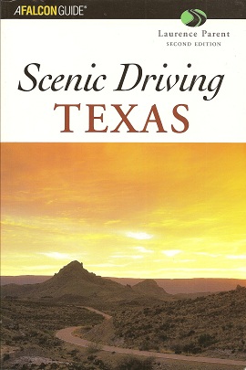 Scenic Driving Texas: Second Edition
