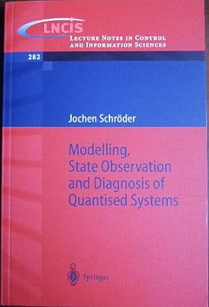 Bild des Verkufers fr Modelling, state observation and diagnosis of quantised systems. zum Verkauf von Antiquariat Blschke