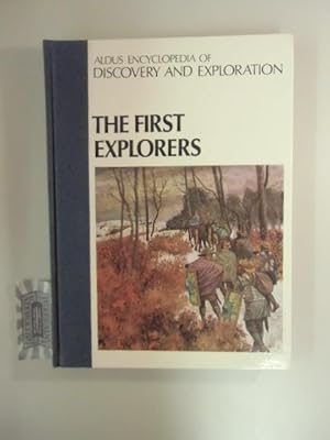 Bild des Verkufers fr Aldus encyclopedia of discovery and exploration, Band 1 : The First Explorers. zum Verkauf von Druckwaren Antiquariat