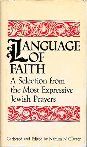 Seller image for Language of Faith: A Selection from the Most Expressive Jewish Prayers for sale by Round Table Books, LLC