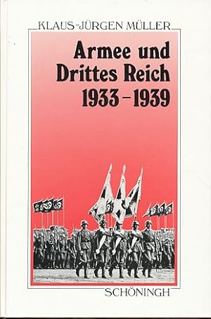 Seller image for Armee und Drittes Reich 1933 - 1939. Darstellung und Dokumentation. for sale by Fundus-Online GbR Borkert Schwarz Zerfa