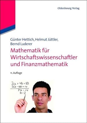Bild des Verkufers fr Mathematik fr Wirtschaftswissenschaftler und Finanzmathematik zum Verkauf von BuchWeltWeit Ludwig Meier e.K.