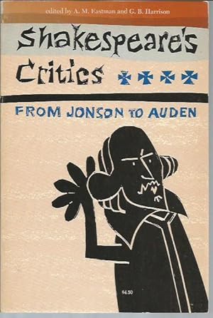 Image du vendeur pour Shakespeare's Critics from Jonson to Auden mis en vente par Bookfeathers, LLC