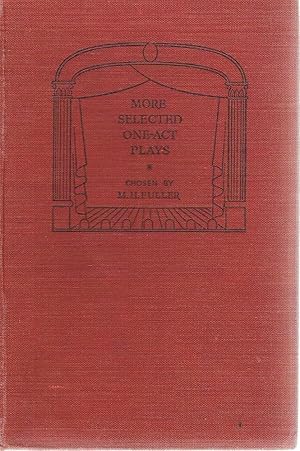 Seller image for More Selected One-act Plays for sale by Marlowes Books and Music