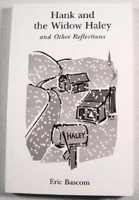 Seller image for Hank and the Widow Haley and Other Reflections for sale by Resource Books, LLC