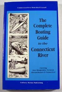 Seller image for Complete Boating Guide to the Connecticut River for sale by Resource Books, LLC