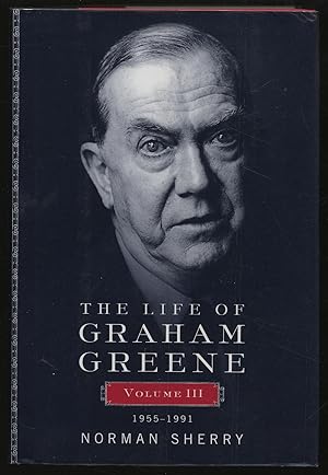 Bild des Verkufers fr The Life of Graham Greene Volume III 1955-1991 zum Verkauf von Between the Covers-Rare Books, Inc. ABAA