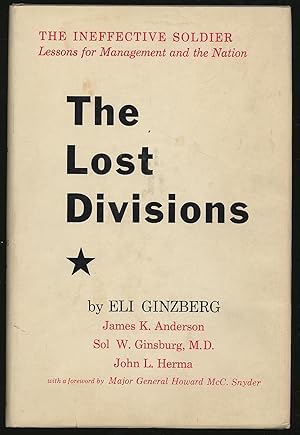 Seller image for The Lost Divisions Volume I of The Ineffective Soldier for sale by Between the Covers-Rare Books, Inc. ABAA