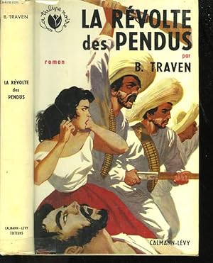 Image du vendeur pour LA REVOLTE DES PENDUS. mis en vente par Le-Livre