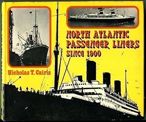 Seller image for North Atlantic Passenger Liners. Since 1900. for sale by Time Booksellers