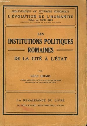 Bild des Verkufers fr L'EVOLUTION DE L'HUMANITE - SYNTHESE COLLECTIVE XVIII - LES INSTITUTIONS POLITIQUES ROMAINES DE LA CITE A L'ETAT zum Verkauf von Le-Livre