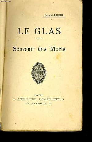 Bild des Verkufers fr LE GLAS - SOUVENIR DES MORTS zum Verkauf von Le-Livre