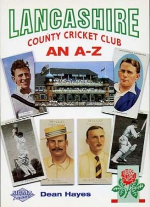 Seller image for Lancashire County Cricket Club : An A-Z for sale by Godley Books